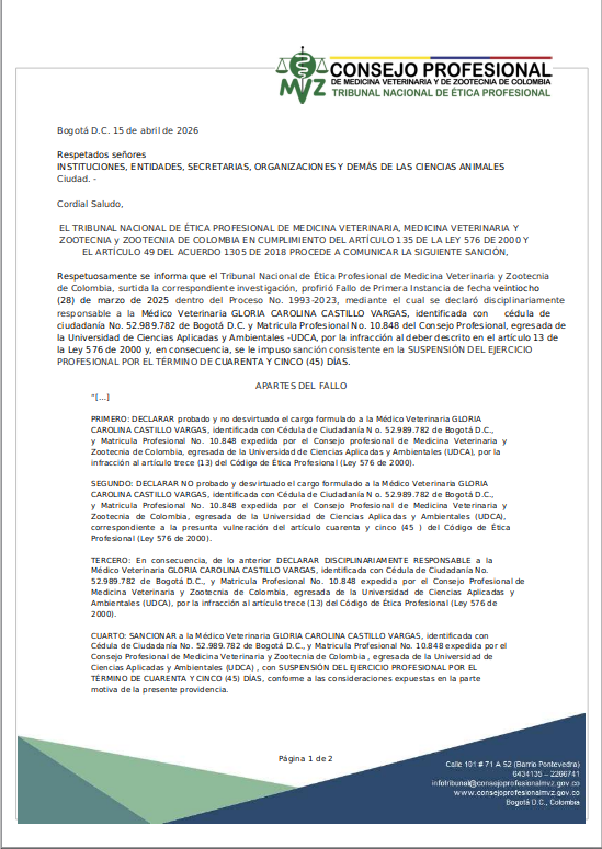 Comunicación de  fallo del Tribunal Nacional de Ética Profesional de Medicina Veterinaria, Medicina Veterinaria y Zootecnia y Zootecnia de Colombia, de acuerdo al artículo 135 de la Ley 576 de 2000.